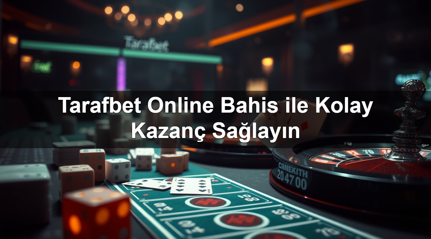 tarafbet online bahis ile kolay kazan sa lay n 1780058965444